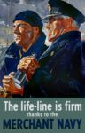 1939-45 The life-line is firm thanks to the Merchant Navy