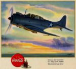 1943 Drink Coca-Cola. Douglas SBD 'Dauntless' U.S. Navy - Dive Bomber