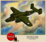1943 Drink Coca-Cola. North American B-25 'Mitchell' U.S. Army - Medium Range Bomber