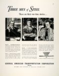 1943- GATX General American Transportation Corporation - Three Men of Steel - Robert Fawcett