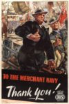1943 To The Merchant Navy Thank You!