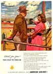 1949 Until you grow Too Old To Dream. American Airlines