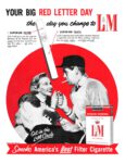 1956 Your Big Red Letter Day, the day you change to L&M