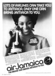 1971 Lots Of Airlines Can Take You To Jamaica. Only One Can Bring Jamaica To You. Air Jamaica