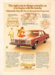 1978 Oldsmobile Delta 88. The right way to design a family car is to begin with the family