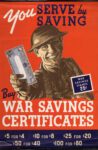 1940-45 You Serve by Saving. Buy War Savings Certificates