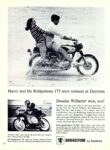 1966 Bridgestone 175 Dual Twin. Harry and his Bridgestone 175 were winners at Daytona. Dwaine Williams won, too!