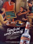 1985 Friends are worth Smirnoff