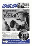 1936 Change Now. Fill u with Fresh Summer Mobiloil