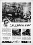 1952 Dodge Truck. 'I save my toughest jobs for Dodge'